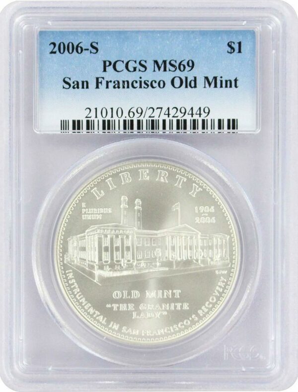 UNITED STATES MINT 2006 S San Francisco Old Mint Commemorative Dollar MS69 PCGS  26